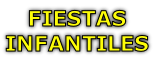 FIESTAS
INFANTILES
